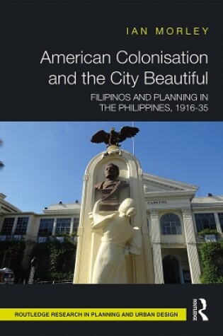 Cover of American Colonisation and the City Beautiful