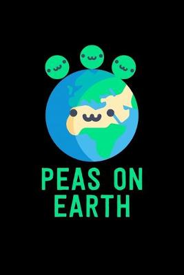 Book cover for Peas On Earth