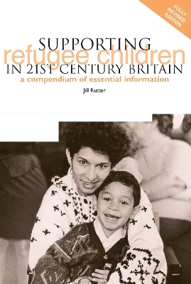 Book cover for Supporting Refugee Children in 21st Century Britain