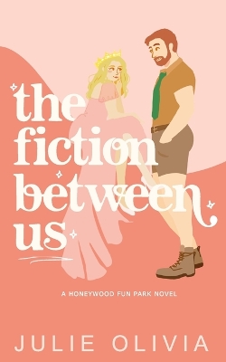 Book cover for The Fiction Between Us