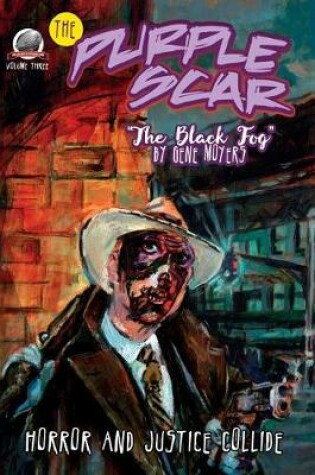Cover of The Purple Scar Volume Three