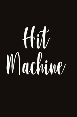 Cover of Hit Machine