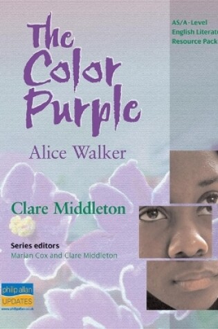 Cover of AS/A-Level English Literature: The Color Purple Teacher Resource Pack