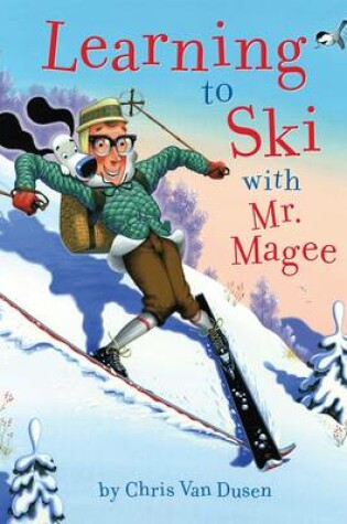 Cover of Learning to Ski with Mr. Magee