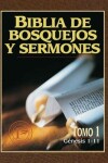 Book cover for Biblia de Bosquejos Y Sermones: Genesis 1-11
