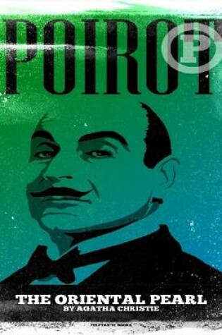 Cover of Poirot: The Oriental Pearl