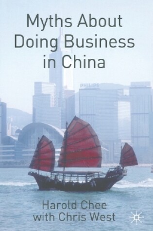 Cover of Myths About Doing Business in China