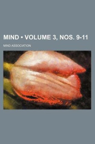 Cover of Mind (Volume 3, Nos. 9-11)