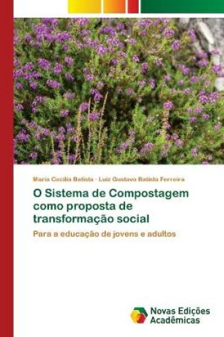 Cover of O Sistema de Compostagem como proposta de transformação social