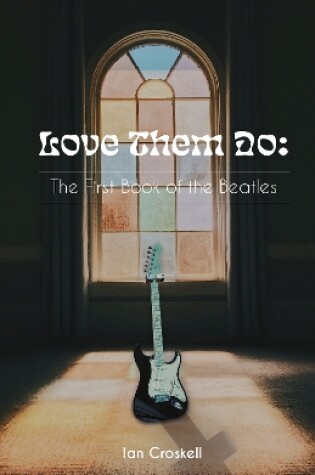 Cover of Love Them Do