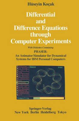 Book cover for Differential and Difference Equations Through Computer Experiments