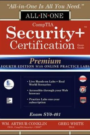 Cover of CompTIA Security+ Certification All-in-One Exam Guide, Premium Fourth Edition with Online Practice Labs (Exam SY0-401)