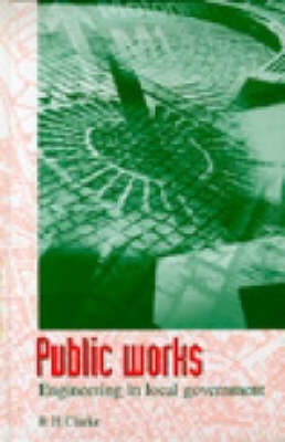 Book cover for Public Works: Engineering in Local Government