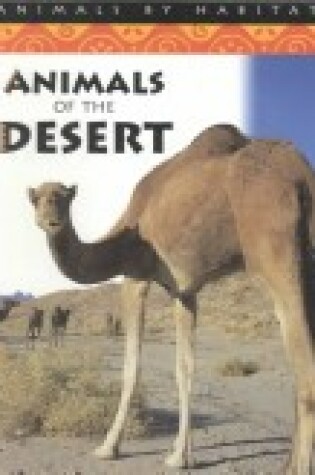 Cover of Animals of the Desert