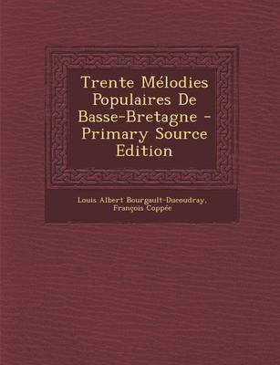 Book cover for Trente Melodies Populaires de Basse-Bretagne