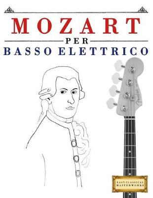 Book cover for Mozart Per Basso Elettrico