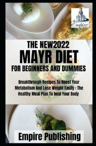 Cover of The New2022 Mayr Diet for Beginners and Dummies