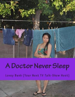 Book cover for A Doctor Never Sleep