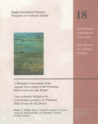Cover of A Biological Assessment of the Aquatic Ecosystems of the Pantanal, Mato Grosso do Sul, Brasil