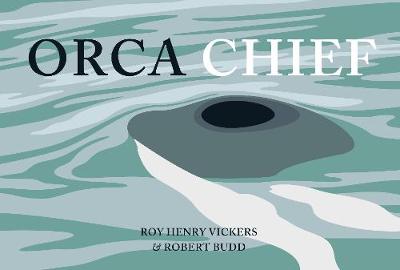 Book cover for Orca Chief