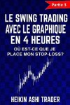 Book cover for Le Swing Trading Avec Le Graphique En 4 Heures 3