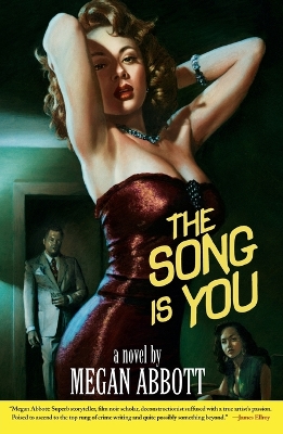 Book cover for The Song Is You: A Novel