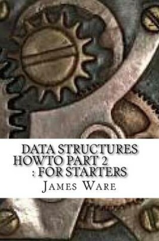 Cover of Data Structures HowTo Part 2