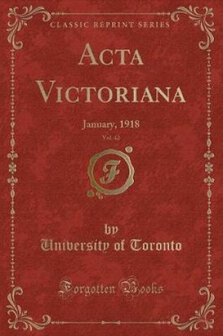 Cover of ACTA Victoriana, Vol. 42