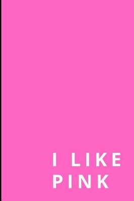 Book cover for I like pink