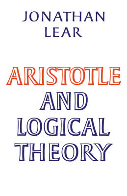 Book cover for Aristotle and Logical Theory