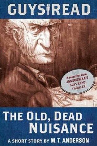 Cover of The Old, Dead Nuisance