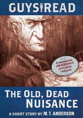 Cover of The Old, Dead Nuisance