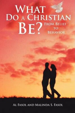 Cover of What Do A Christian Be?