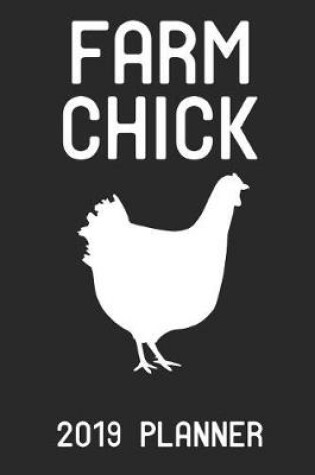 Cover of Farm Chick 2019 Planner