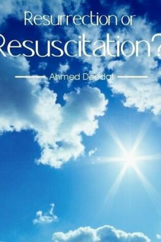 Cover of Resurrection or Resuscitation?