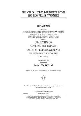 Book cover for The Debt Collection Improvement Act of 1996
