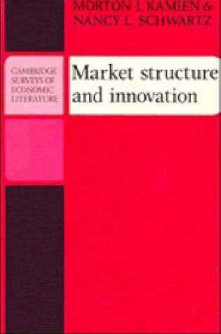 Cover of Market Structure and Innovation