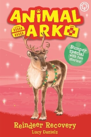 Cover of Animal Ark, New 3: Reindeer Recovery