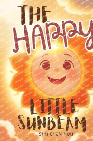 Cover of The Happy Little Sunbeam