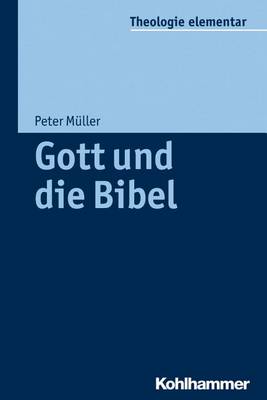 Book cover for Gott Und Die Bibel