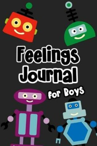 Cover of Feelings Journal for Boys