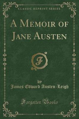 Book cover for A Memoir of Jane Austen (Classic Reprint)