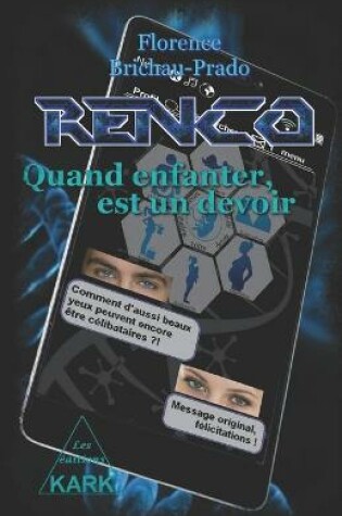 Cover of RENCO Quand enfanter, est un devoir