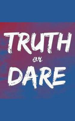 Book cover for Truth or Dare