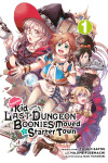 Book cover for Suppose a Kid from the Last Dungeon Boonies Moved to a Starter Town 1 (Manga)
