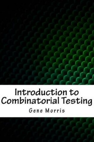 Cover of Introduction to Combinatorial Testing