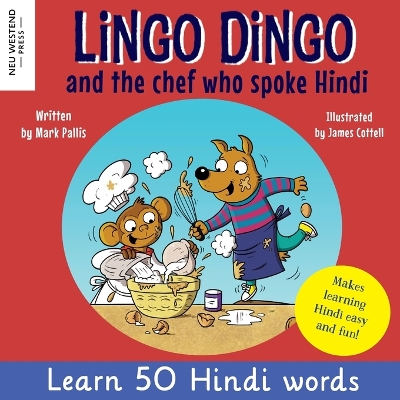 Book cover for Lingo Dingo and the Chef who spoke Hindi