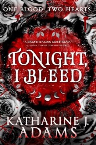 Cover of Tonight, I Bleed