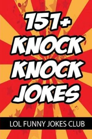 Cover of 151+ Knock Knock Jokes