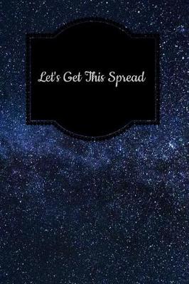 Book cover for Let's Get This Spread
